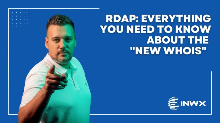 Blue background with the title: RDAP: EVERYTHING YOU NEED TO KNOW ABOUT THE 'NEW WHOIS' and a photo of a man pointing forward.